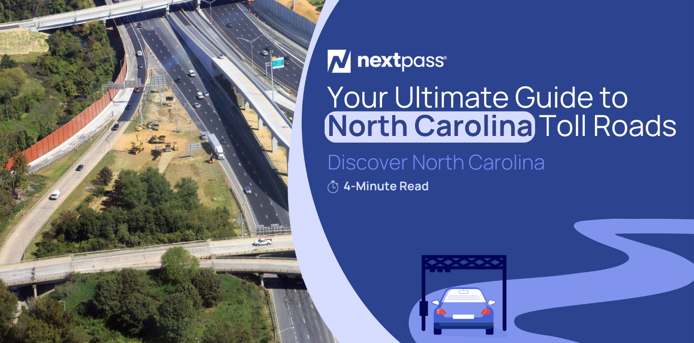 Your Guide to North Carolina Toll Roads  