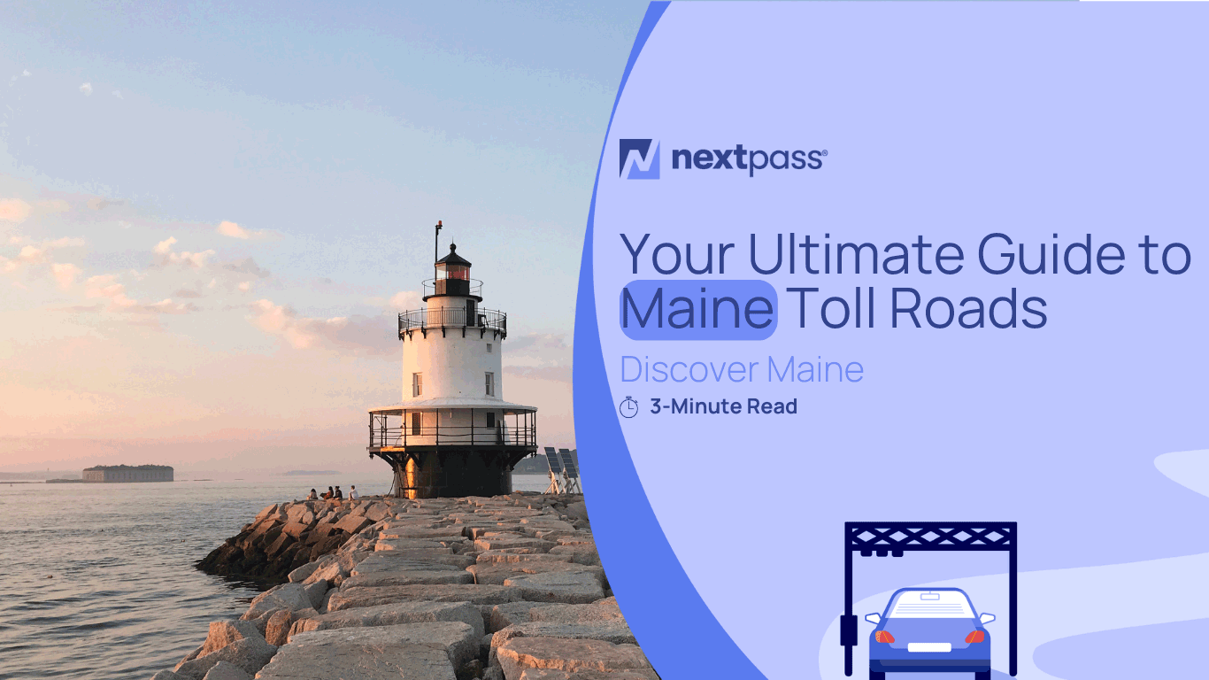 Your Ultimate Guide to Maine Toll Roads